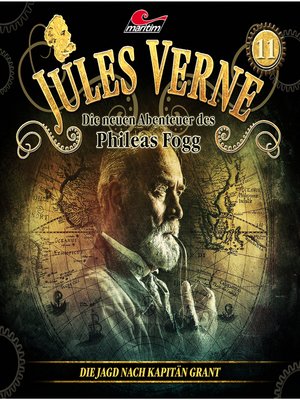 cover image of Jules Verne, Die neuen Abenteuer des Phileas Fogg, Folge 11